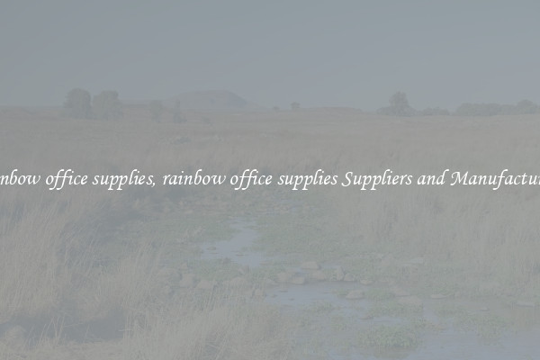 rainbow office supplies, rainbow office supplies Suppliers and Manufacturers