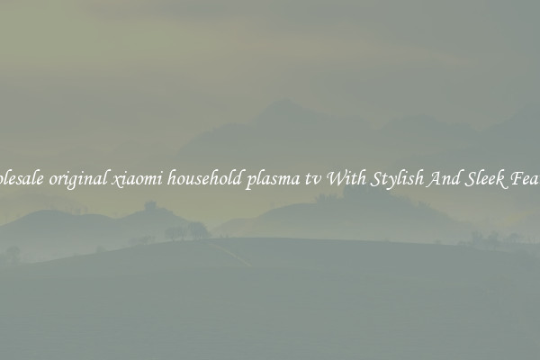 Wholesale original xiaomi household plasma tv With Stylish And Sleek Features