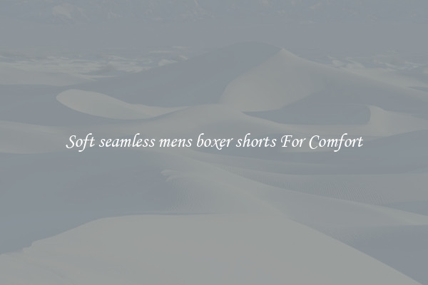 Soft seamless mens boxer shorts For Comfort